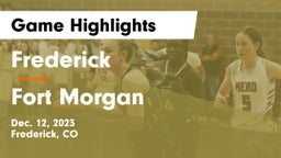 Frederick  vs Fort Morgan  Game Highlights - Dec. 12, 2023