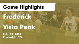Frederick  vs Vista Peak  Game Highlights - Feb. 23, 2024