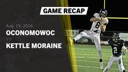 Recap: Oconomowoc  vs. Kettle Moraine  2016