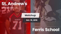 Matchup: St. Andrew's vs. Ferris School 2016