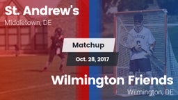 Matchup: St. Andrew's vs. Wilmington Friends  2017
