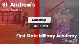 Matchup: St. Andrew's vs. First State Military Academy 2018