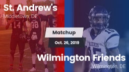 Matchup: St. Andrew's vs. Wilmington Friends  2019