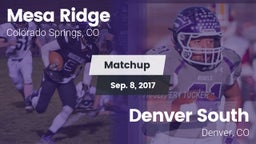 Matchup: Mesa Ridge vs. Denver South  2017