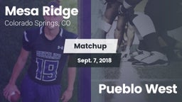 Matchup: Mesa Ridge vs. Pueblo West 2018