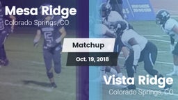 Matchup: Mesa Ridge vs. Vista Ridge  2018