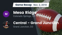 Recap: Mesa Ridge  vs. Central - Grand Junction  2018