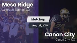 Matchup: Mesa Ridge vs. Canon City  2019