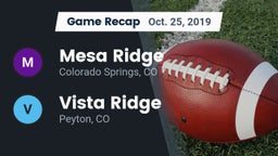 Recap: Mesa Ridge  vs. Vista Ridge  2019