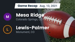 Recap: Mesa Ridge  vs. Lewis-Palmer  2021