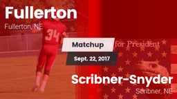 Matchup: Fullerton vs. Scribner-Snyder  2017