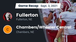 Recap: Fullerton  vs. Chambers/Wheeler Central  2021