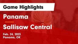 Panama  vs Sallisaw Central  Game Highlights - Feb. 24, 2023