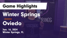 Winter Springs  vs Oviedo  Game Highlights - Jan. 16, 2024