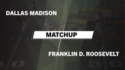 Matchup: Madison vs. Franklin D. Roosevelt  2016