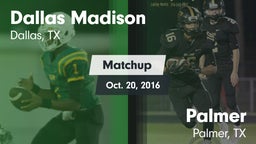 Matchup: Madison vs. Palmer  2016