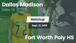 Matchup: Madison vs. Fort Worth Poly HS 2018