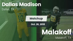 Matchup: Madison vs. Malakoff  2018