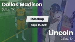 Matchup: Madison vs. Lincoln  2019