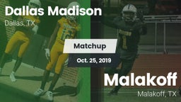Matchup: Madison vs. Malakoff  2019