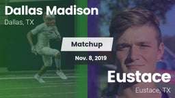 Matchup: Madison vs. Eustace  2019