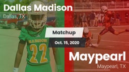 Matchup: Madison vs. Maypearl  2020