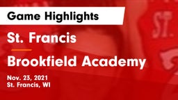 St. Francis  vs Brookfield Academy  Game Highlights - Nov. 23, 2021