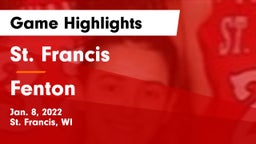 St. Francis  vs Fenton  Game Highlights - Jan. 8, 2022