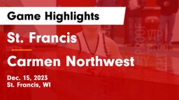 St. Francis  vs Carmen Northwest Game Highlights - Dec. 15, 2023