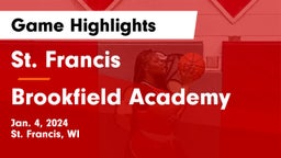St. Francis  vs Brookfield Academy  Game Highlights - Jan. 4, 2024
