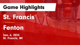 St. Francis  vs Fenton  Game Highlights - Jan. 6, 2024
