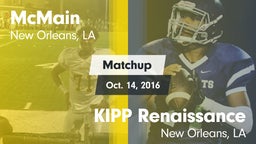 Matchup: McMain vs. KIPP Renaissance  2016