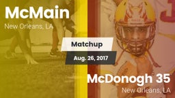 Matchup: McMain vs. McDonogh 35  2017