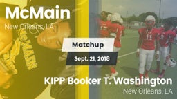 Matchup: McMain vs. KIPP Booker T. Washington  2018