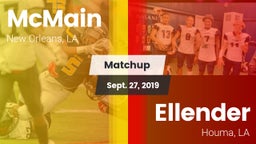 Matchup: McMain vs. Ellender  2019