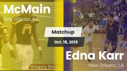 Matchup: McMain vs. Edna Karr  2019