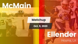 Matchup: McMain vs. Ellender  2020