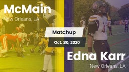 Matchup: McMain vs. Edna Karr  2020