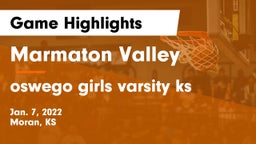 Marmaton Valley  vs oswego girls varsity ks Game Highlights - Jan. 7, 2022