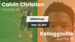 Matchup: Calvin Christian vs. Kelloggsville  2017