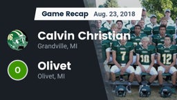 Recap: Calvin Christian  vs. Olivet  2018