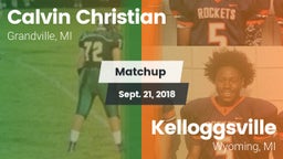 Matchup: Calvin Christian vs. Kelloggsville  2018