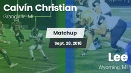 Matchup: Calvin Christian vs. Lee  2018