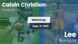 Matchup: Calvin Christian vs. Lee  2019