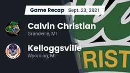 Recap: Calvin Christian  vs. Kelloggsville  2021