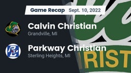 Recap: Calvin Christian  vs. Parkway Christian  2022