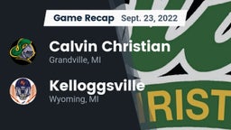 Recap: Calvin Christian  vs. Kelloggsville  2022