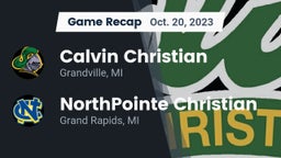 Recap: Calvin Christian  vs. NorthPointe Christian  2023