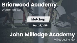 Matchup: Briarwood Academy vs. John Milledge Academy  2016