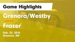 Grenora/Westby  vs Frazer Game Highlights - Feb. 23, 2018
